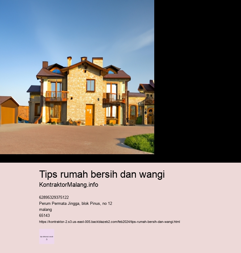 tips rumah bersih dan wangi